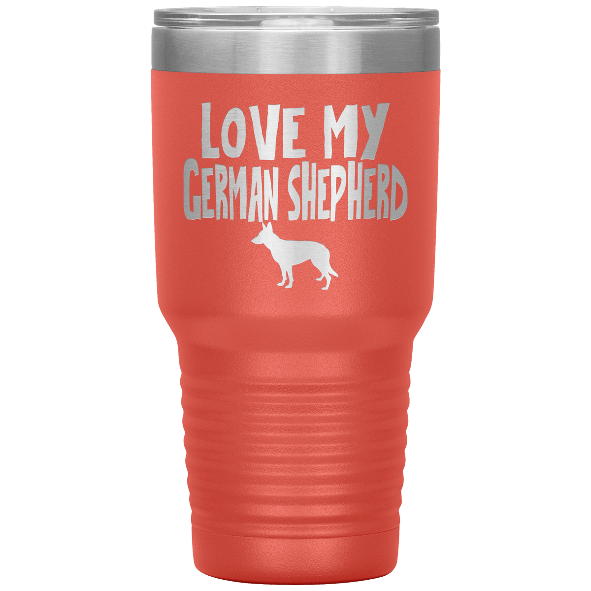 Love My German Shepherd 30 Oz Vacuum Tumbler Tumblers Coral