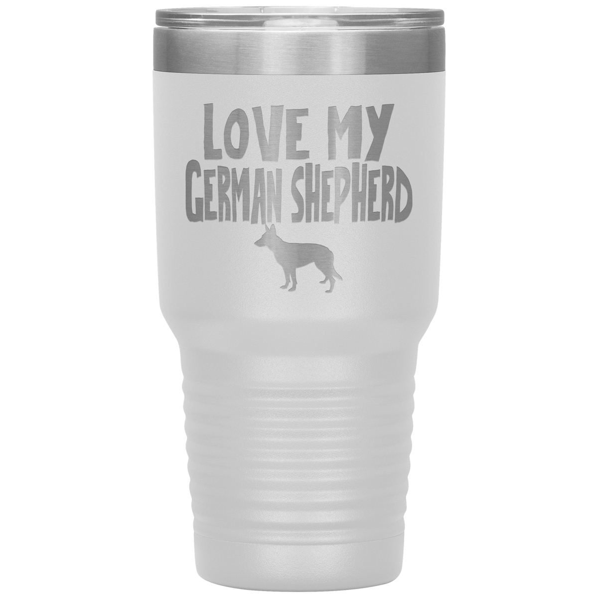Love My German Shepherd 30 Oz Vacuum Tumbler Tumblers White