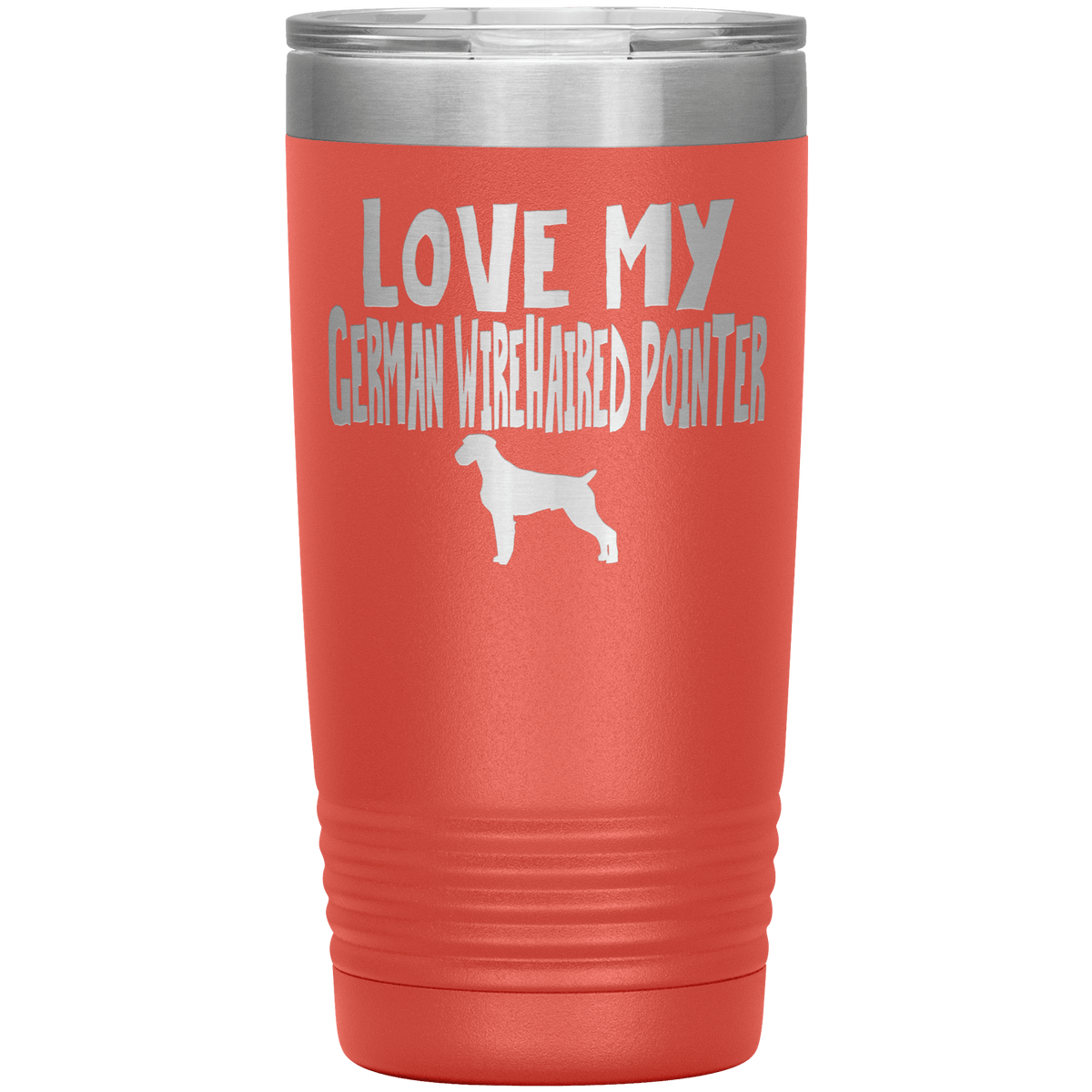 Love My German Wirehaired Pointer 20 Oz Vacuum Tumbler Tumblers Coral