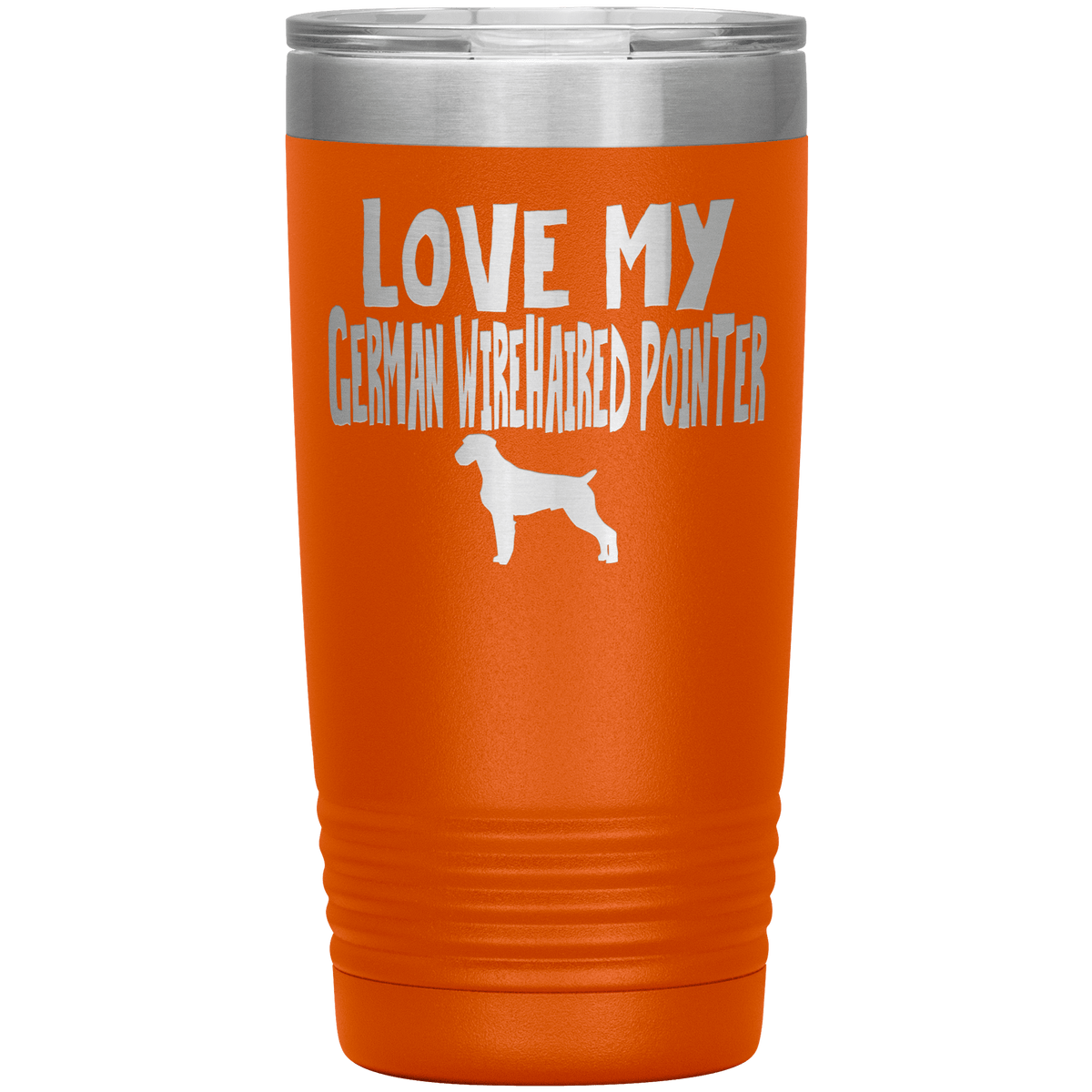 Love My German Wirehaired Pointer 20 Oz Vacuum Tumbler Tumblers Orange