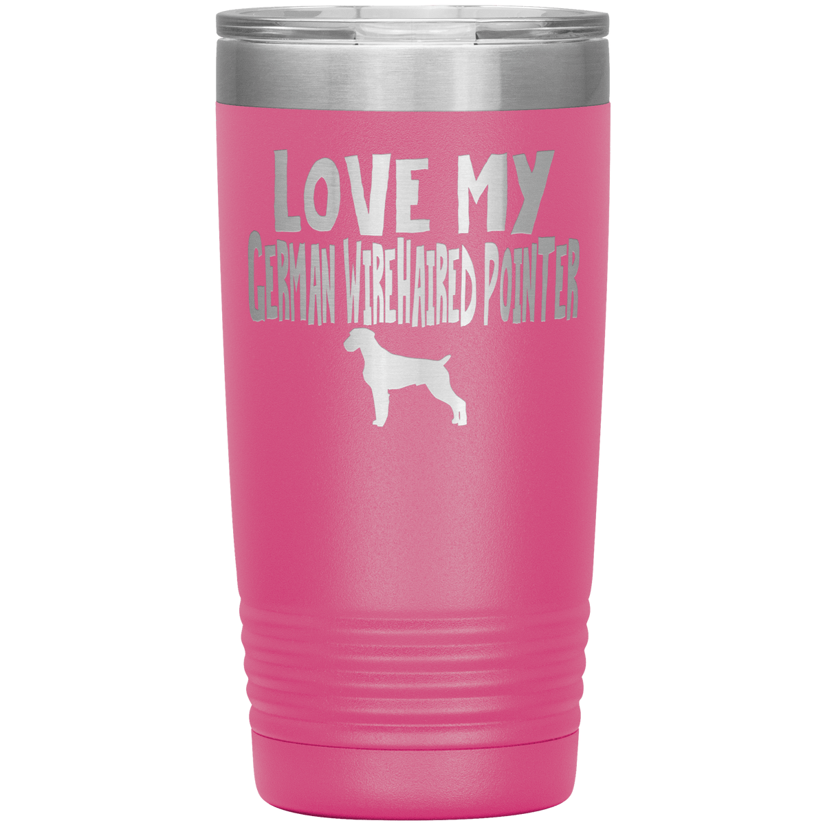 Love My German Wirehaired Pointer 20 Oz Vacuum Tumbler Tumblers Pink