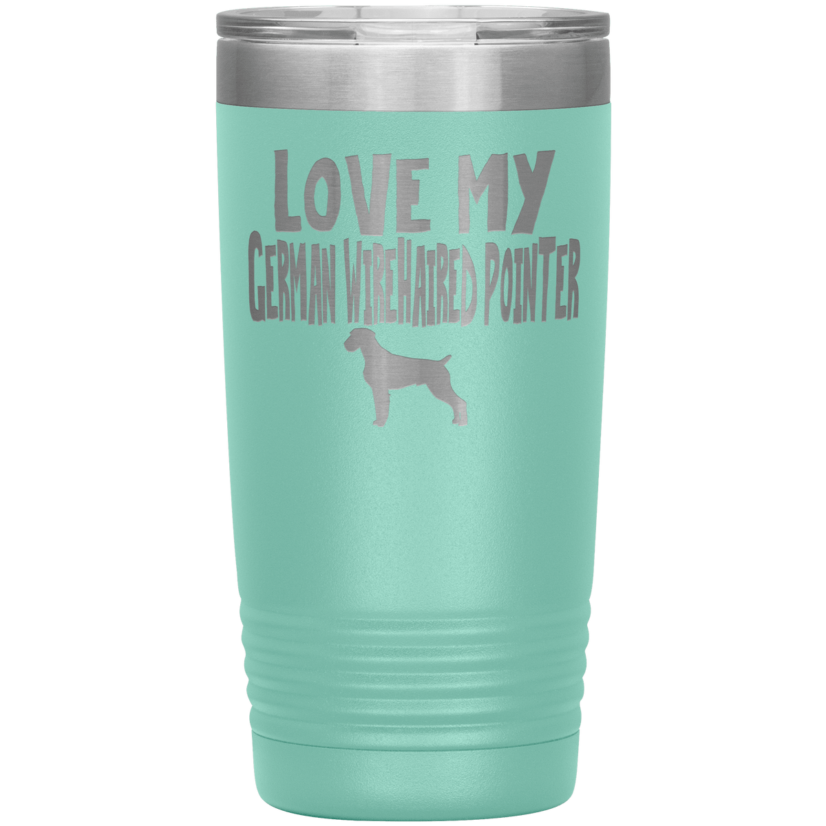 Love My German Wirehaired Pointer 20 Oz Vacuum Tumbler Tumblers Teal