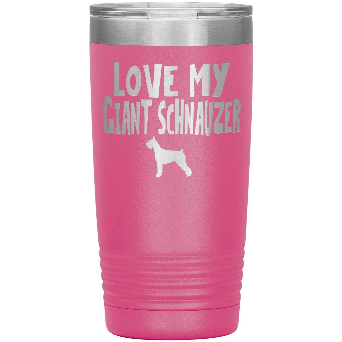 Love My Giant Schnauzer 20 Oz Vacuum Tumbler Tumblers Pink
