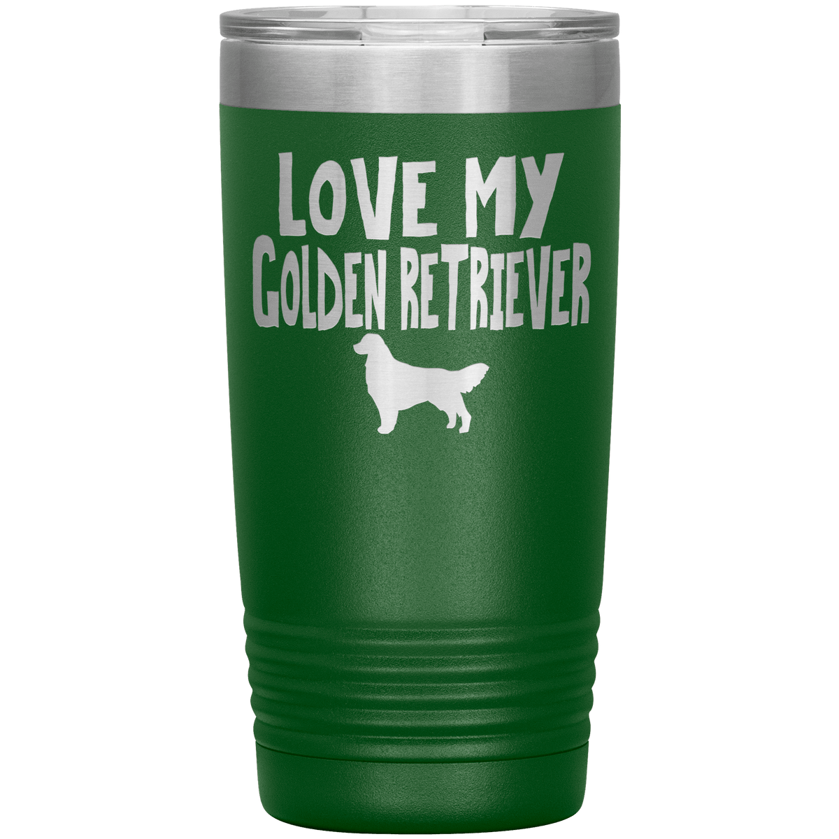 Love My Golden Retriever 20 Oz Vacuum Tumbler Tumblers Green