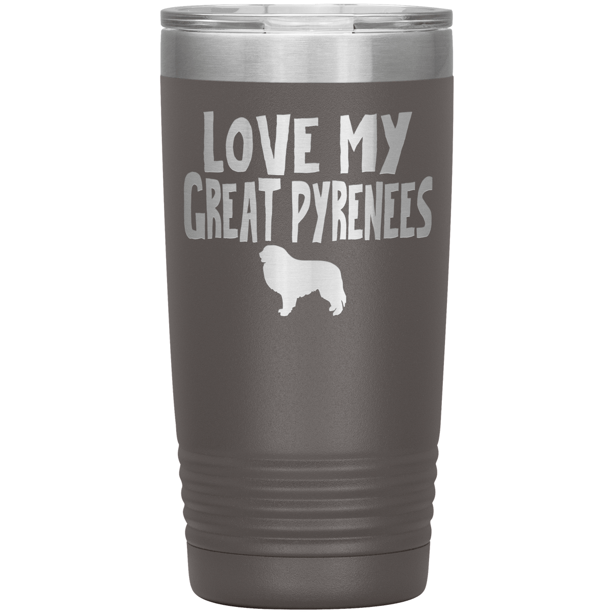 Love My Great Pyrenees 20 Oz Vacuum Tumbler Tumblers Pewter