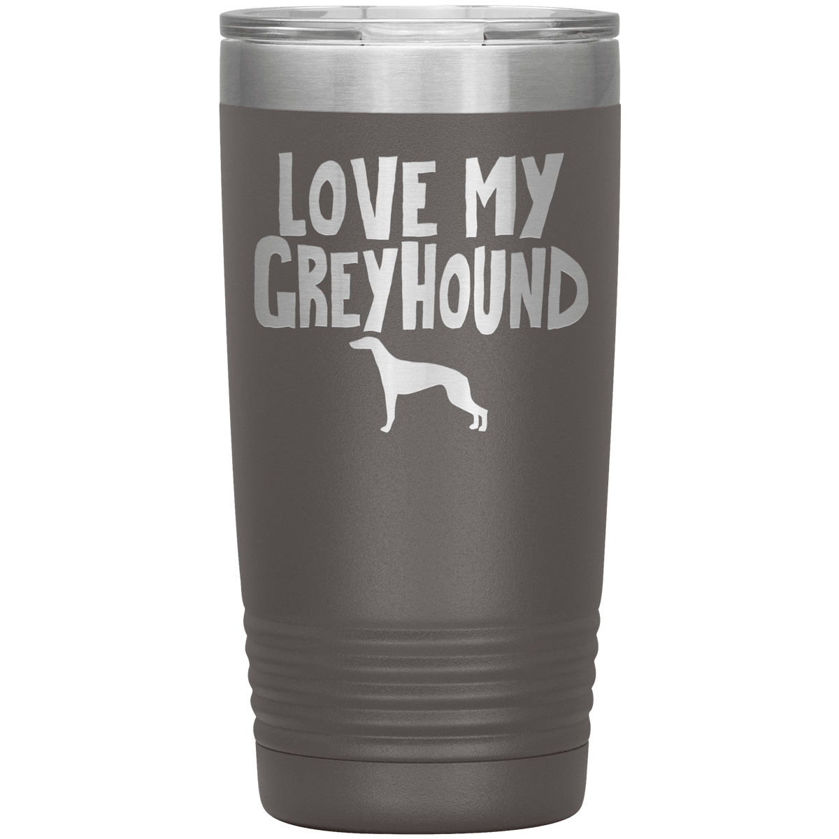 Love My Greyhound 20 Oz Vacuum Tumbler Tumblers Pewter