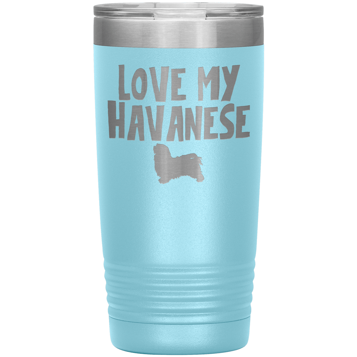Love My Havanese 20 Oz Vacuum Tumbler Tumblers Light Blue
