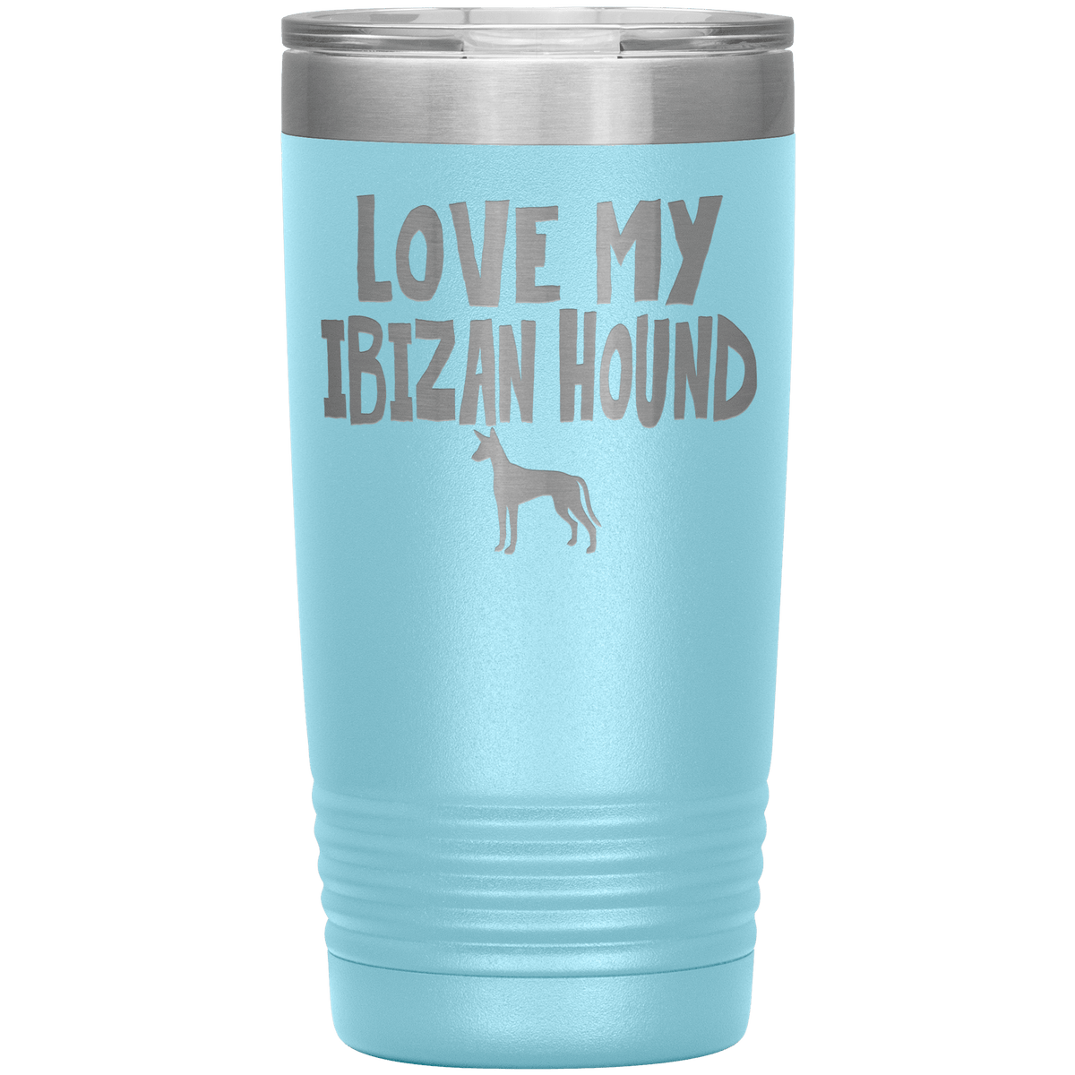 Love My Ibizan Hound 20 Oz Vacuum Tumbler Tumblers Light Blue