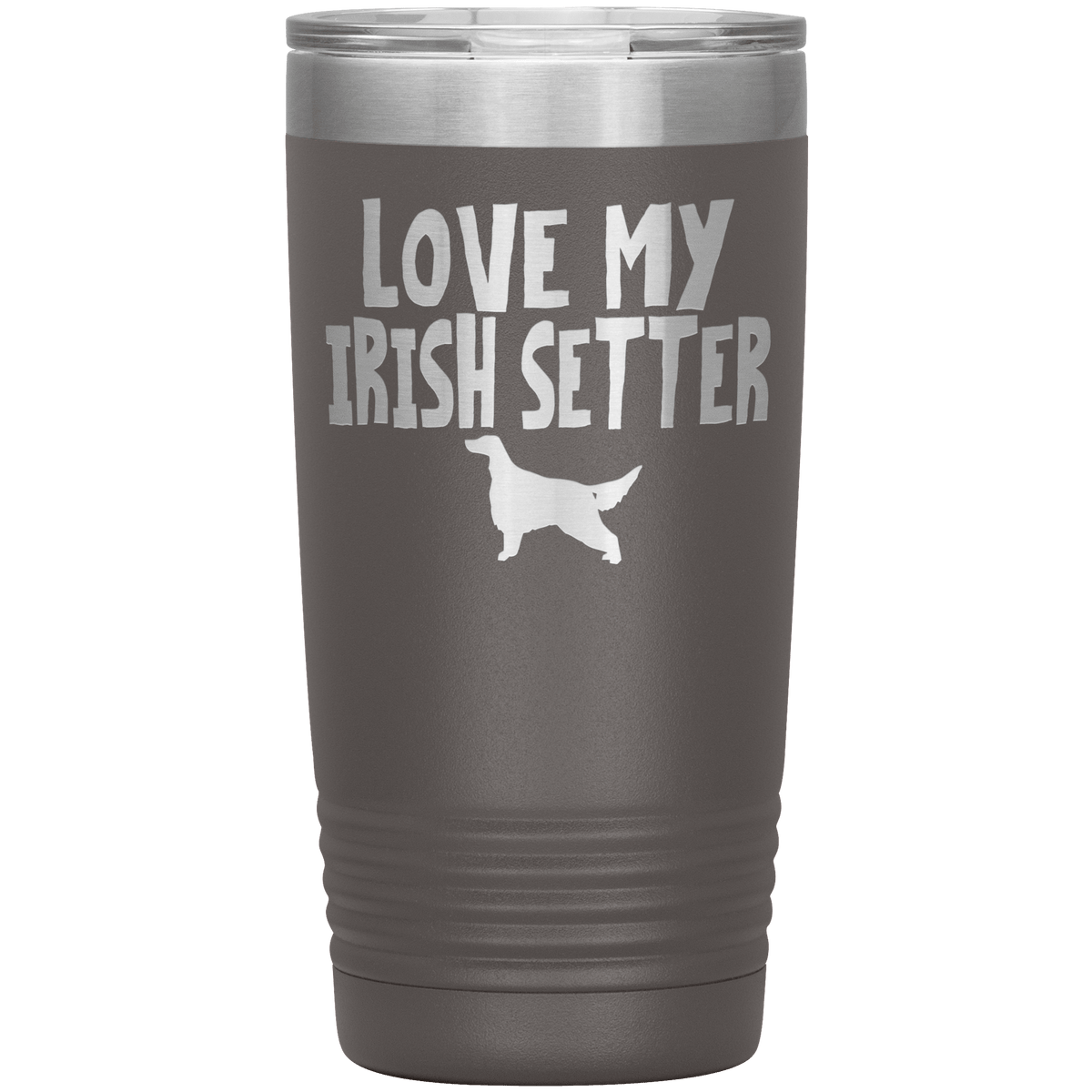 Love My Irish Setter 20 Oz Vacuum Tumbler Tumblers Pewter