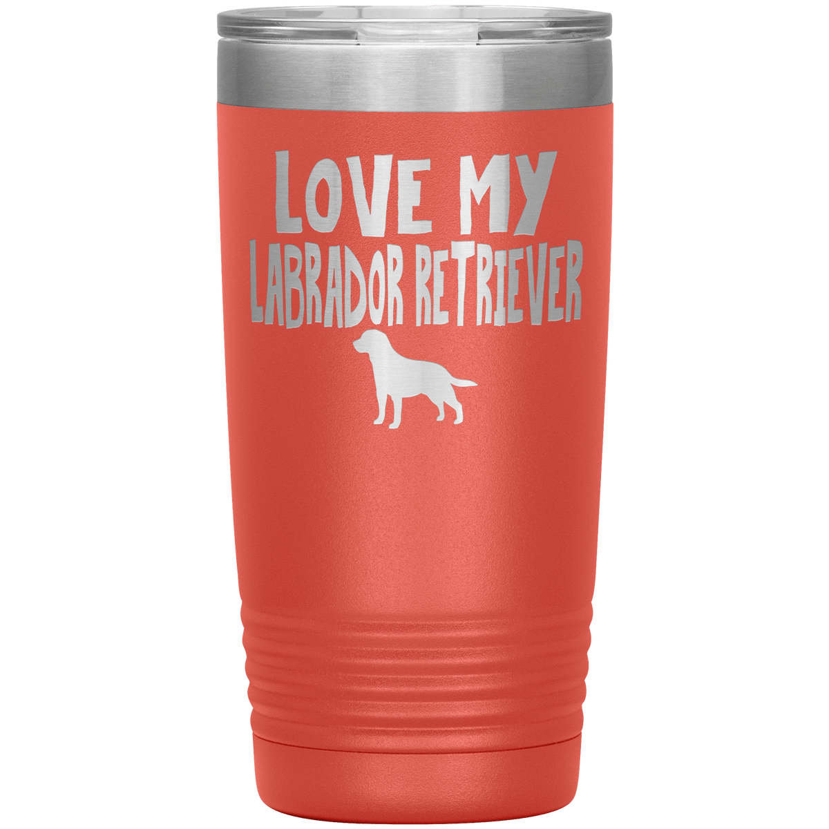 Love My Labrador Retriever 20 Oz Vacuum Tumbler Tumblers Coral