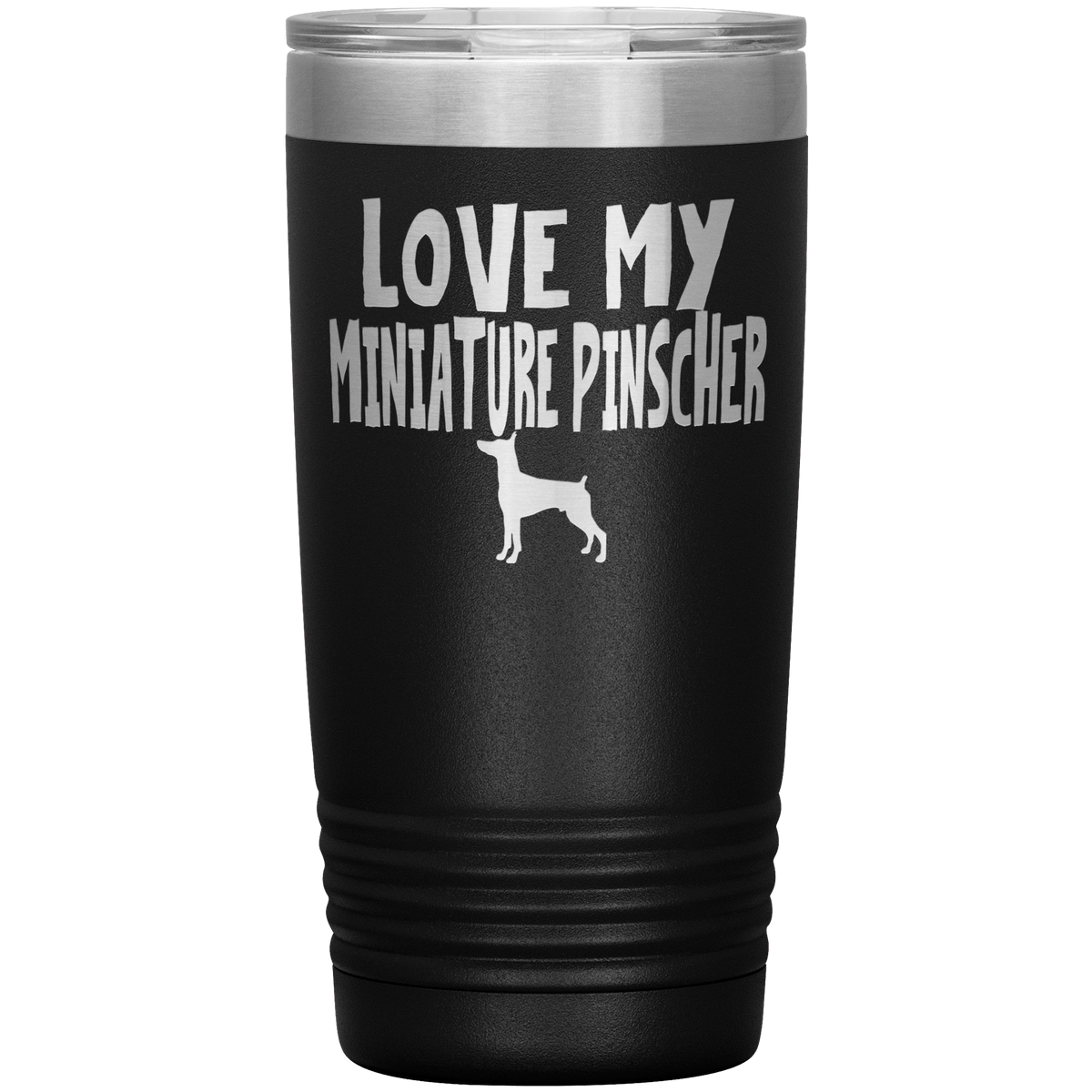 Love My Miniature Pinscher 20 Oz Vacuum Tumbler Tumblers Black