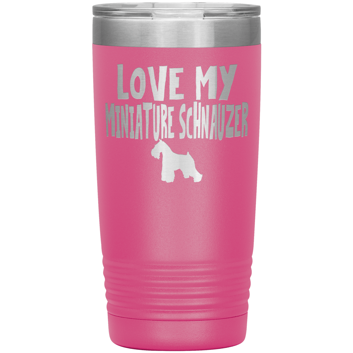 Love My Miniature Schnauzer 20 Oz Vacuum Tumbler Tumblers Pink