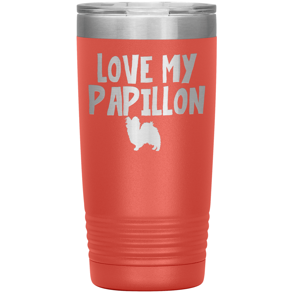 Love My Papillon 20 Oz Vacuum Tumbler Tumblers Coral