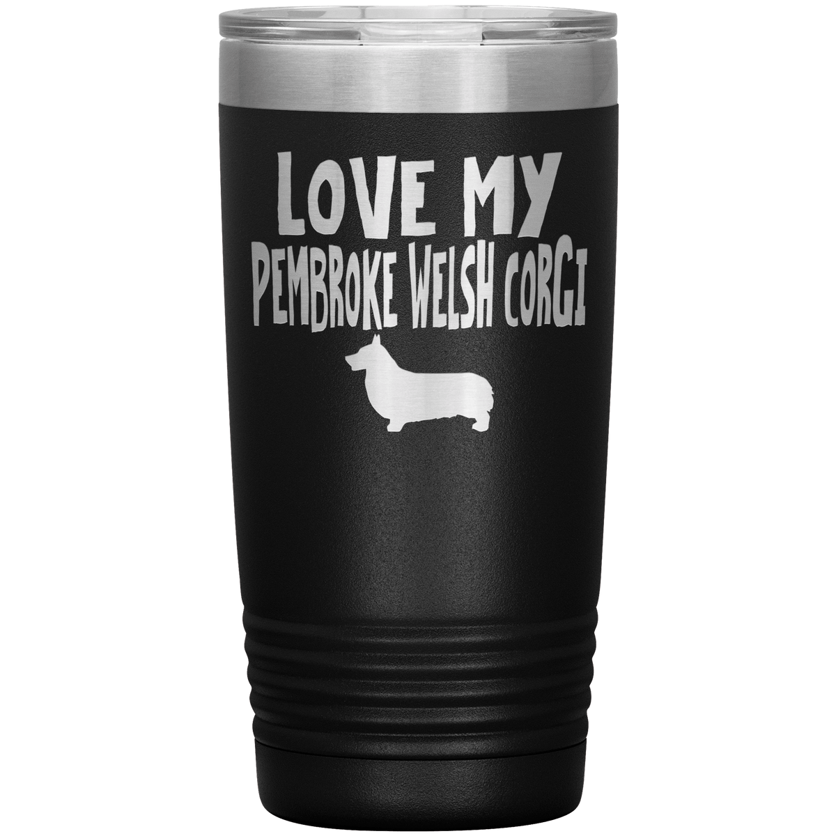 Love My Pembroke Welsh Corgi 20 Oz Vacuum Tumbler Tumblers Black