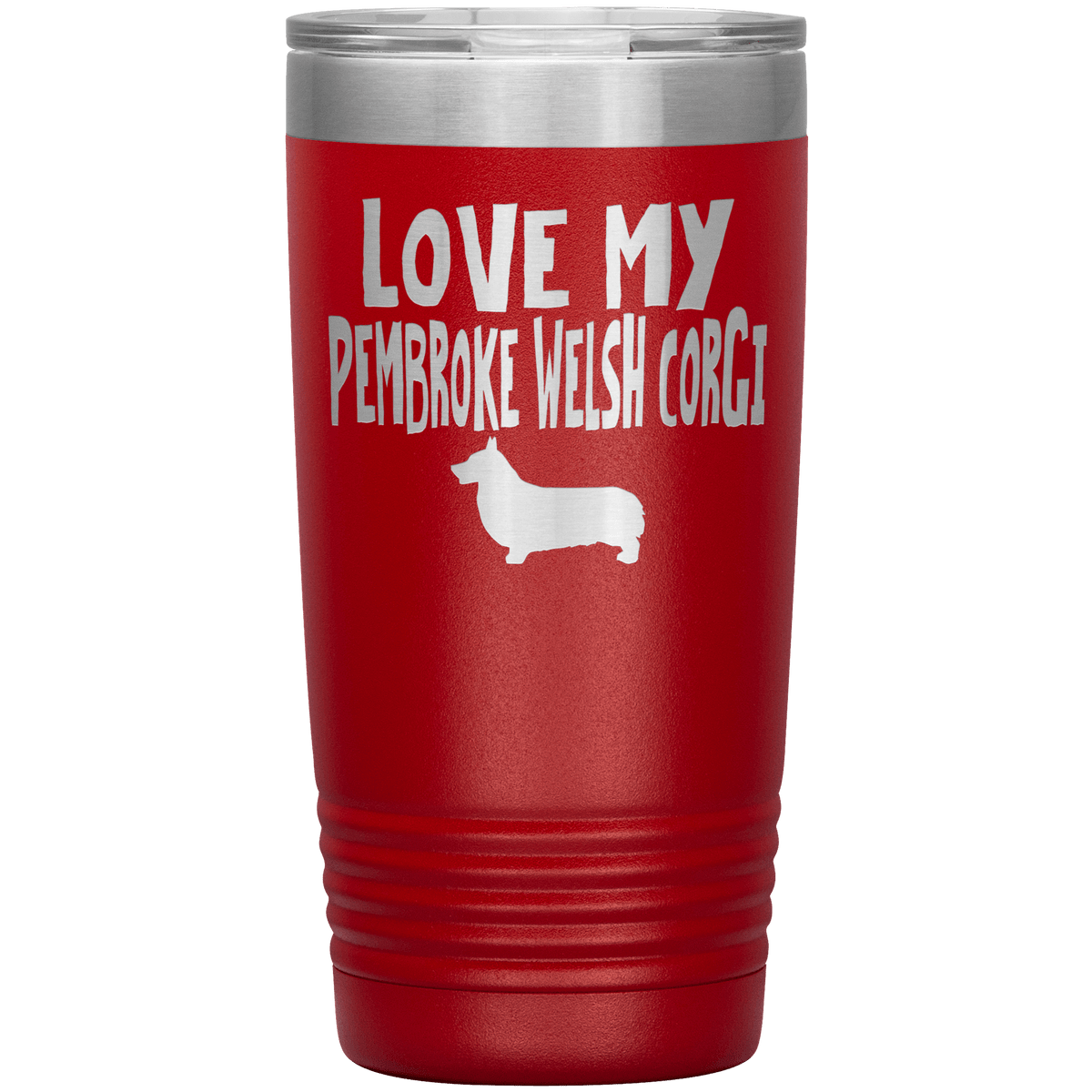 Love My Pembroke Welsh Corgi 20 Oz Vacuum Tumbler Tumblers Red