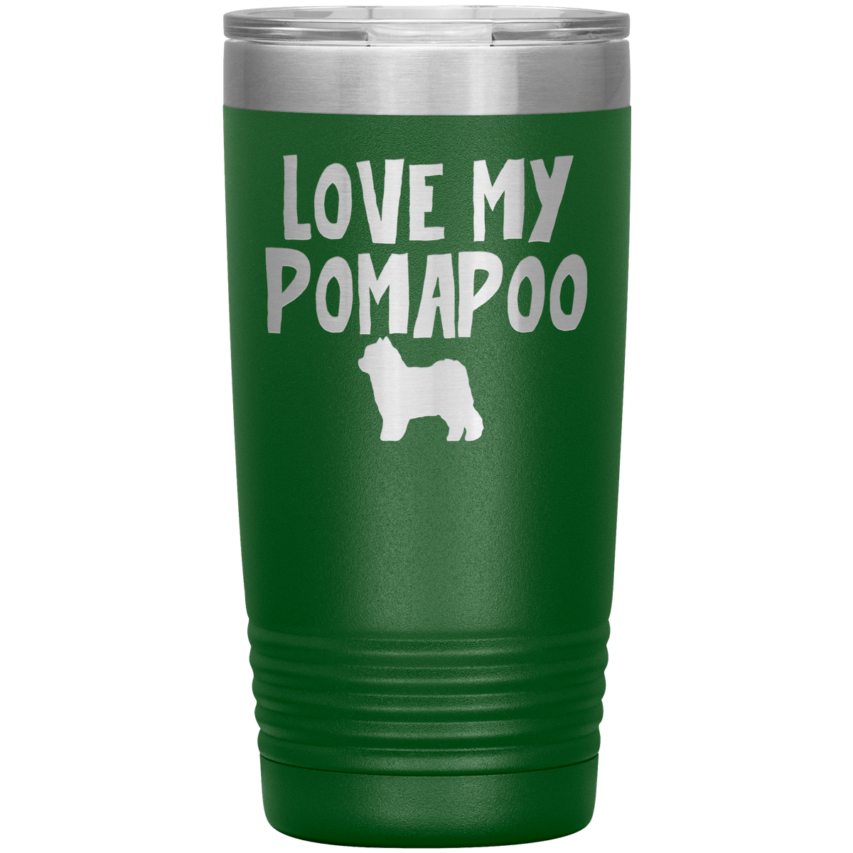 Love My Pomapoo 20 Oz Vacuum Tumbler Tumblers Green