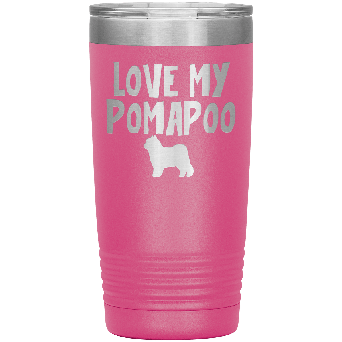 Love My Pomapoo 20 Oz Vacuum Tumbler Tumblers Pink