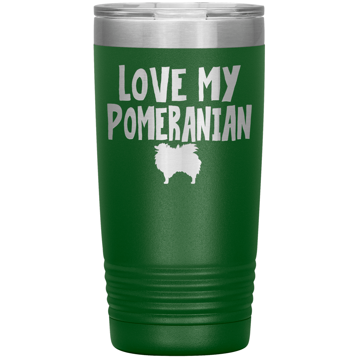 Love My Pomeranian 20 Oz Vacuum Tumbler Tumblers Green