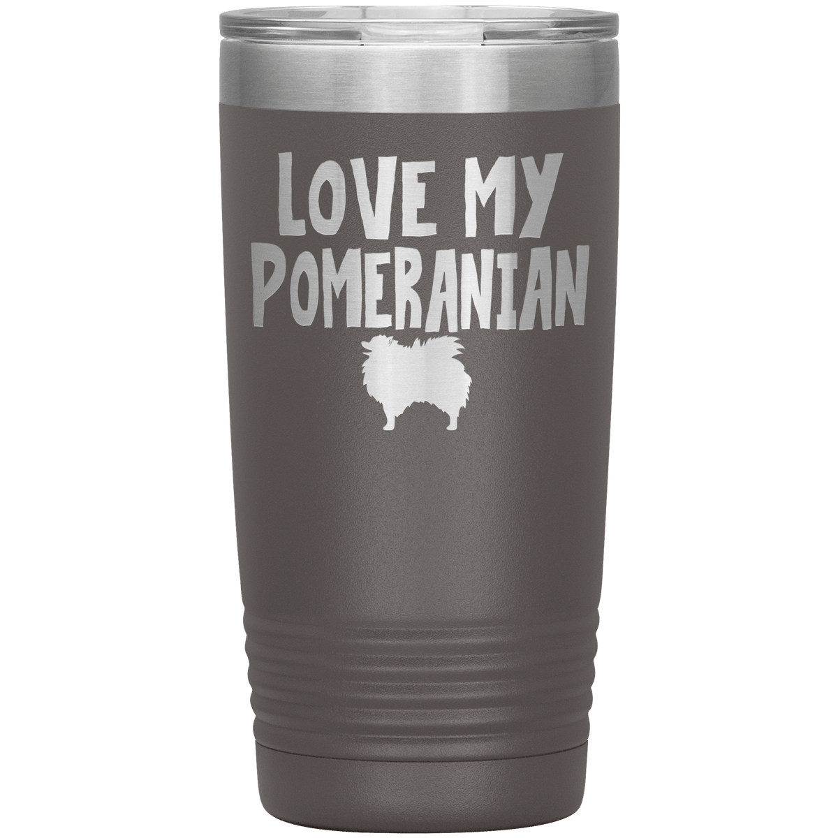 Love My Pomeranian 20 Oz Vacuum Tumbler Tumblers Pewter