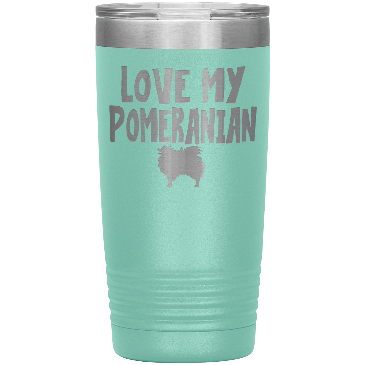 Love My Pomeranian 20 Oz Vacuum Tumbler Tumblers Teal