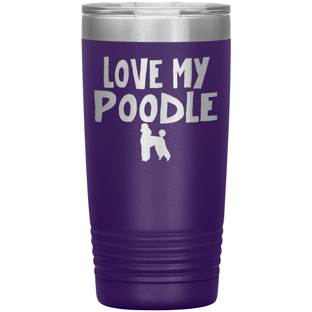 Love My Poodle 20 Oz Vacuum Tumbler Tumblers Purple