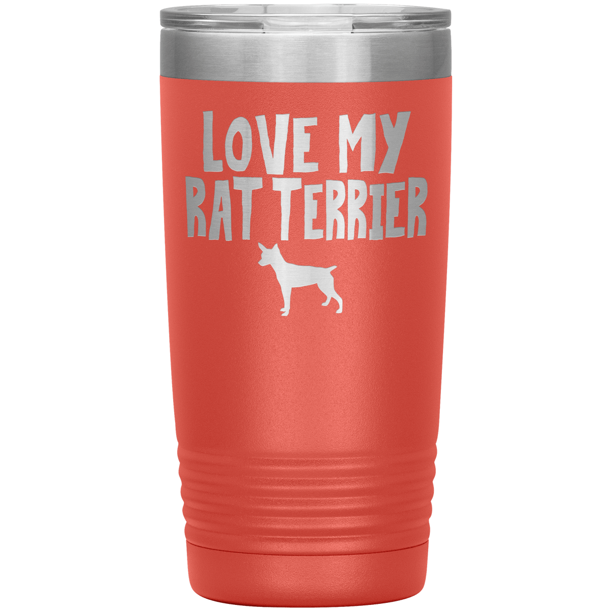 Love My Rat Terrier 20 Oz Vacuum Tumbler Tumblers Coral