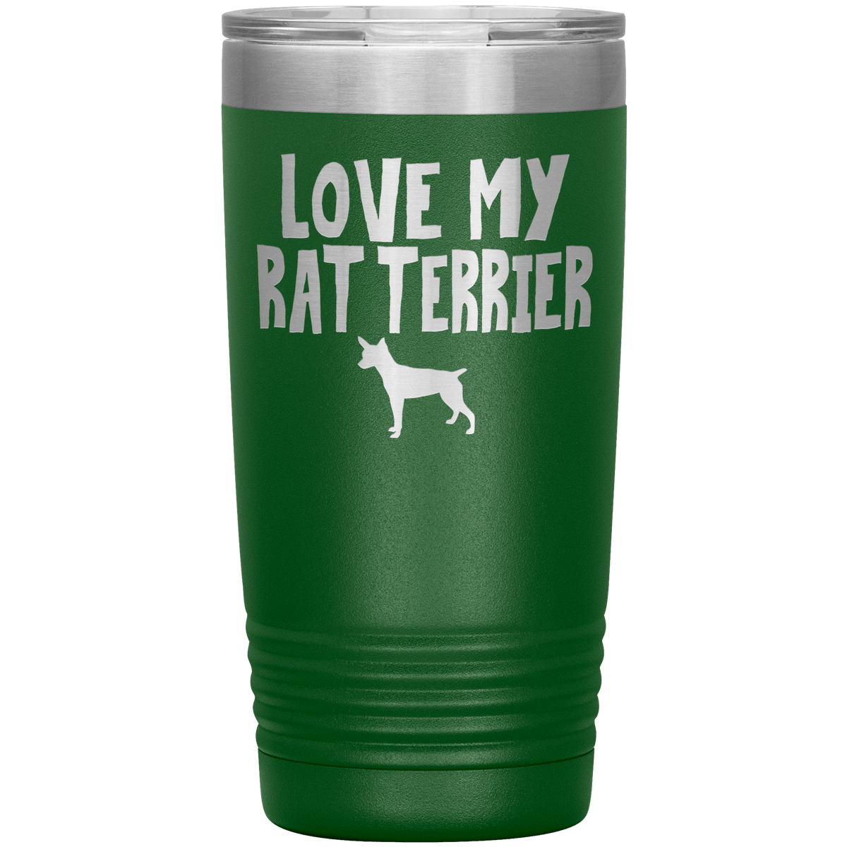 Love My Rat Terrier 20 Oz Vacuum Tumbler Tumblers Green