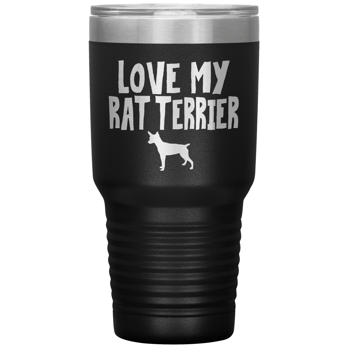 Love My Rat Terrier 30 Oz Vacuum Tumbler Tumblers Black
