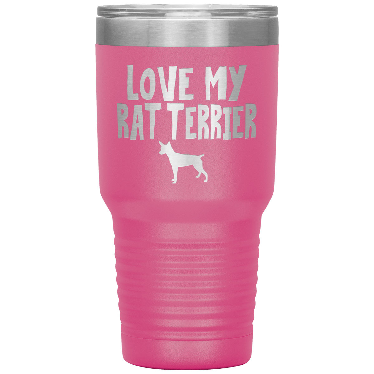 Love My Rat Terrier 30 Oz Vacuum Tumbler Tumblers Pink