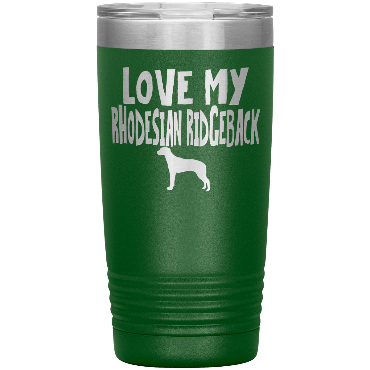Love My Rhodesian Ridgeback  20 Oz Vacuum Tumbler Tumblers Green