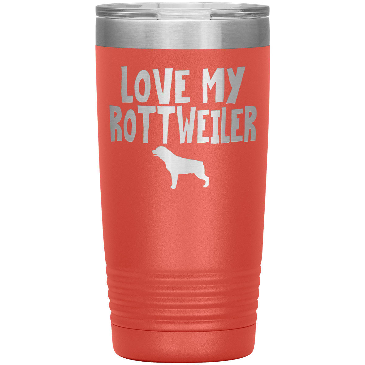 Love My Rottweiler 20 Oz Vacuum Tumbler Tumblers Coral