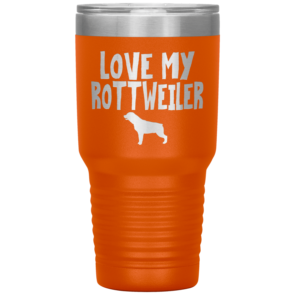 Love My Rottweiler 30 Oz Vacuum Tumbler Tumblers Orange