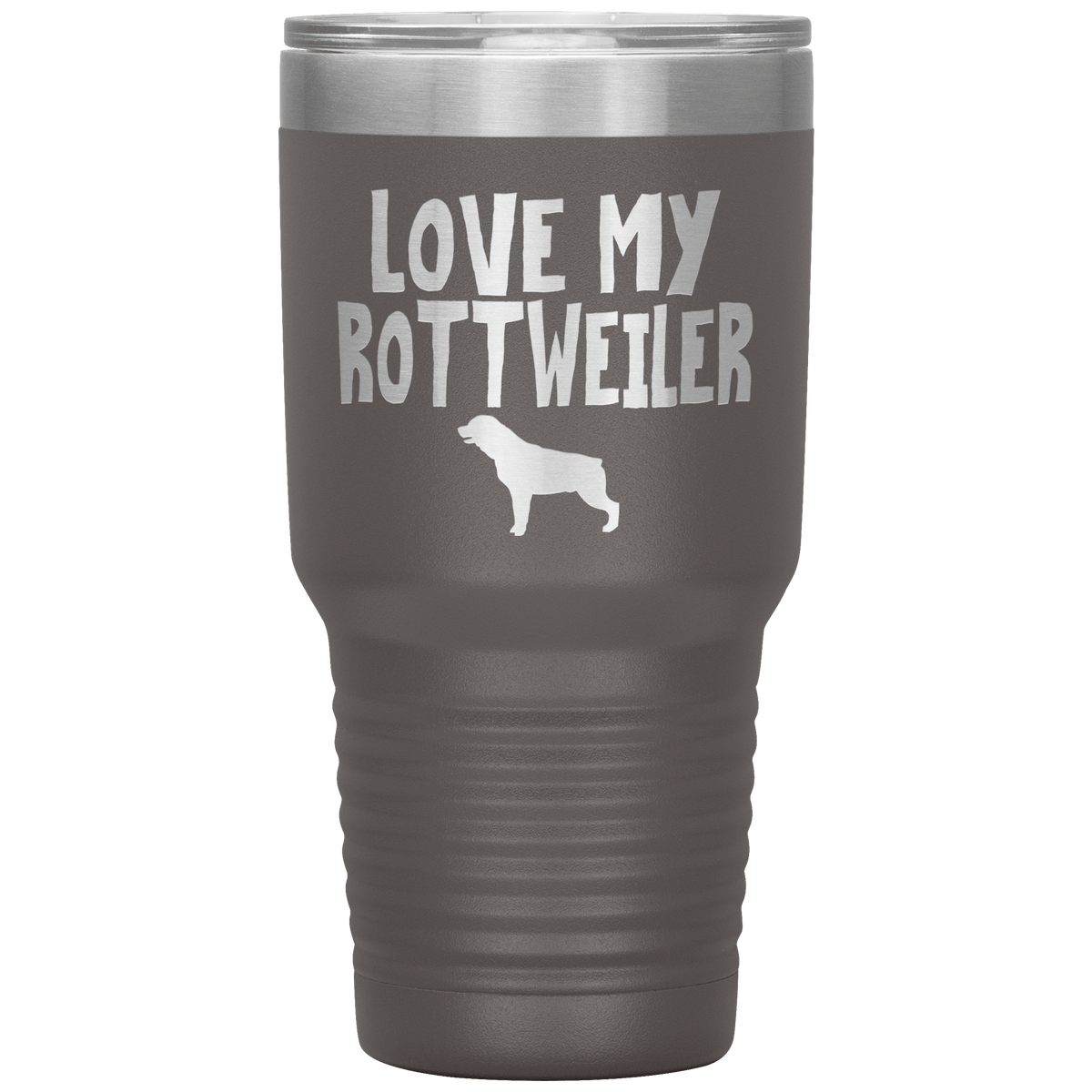Love My Rottweiler 30 Oz Vacuum Tumbler Tumblers Pewter