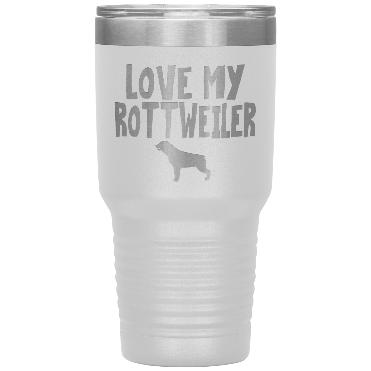 Love My Rottweiler 30 Oz Vacuum Tumbler Tumblers White