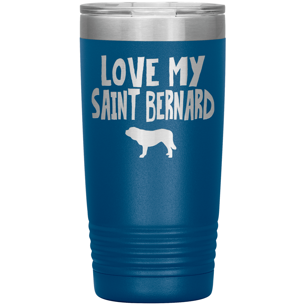 Love My Saint Bernard  20 Oz Vacuum Tumbler Tumblers Blue