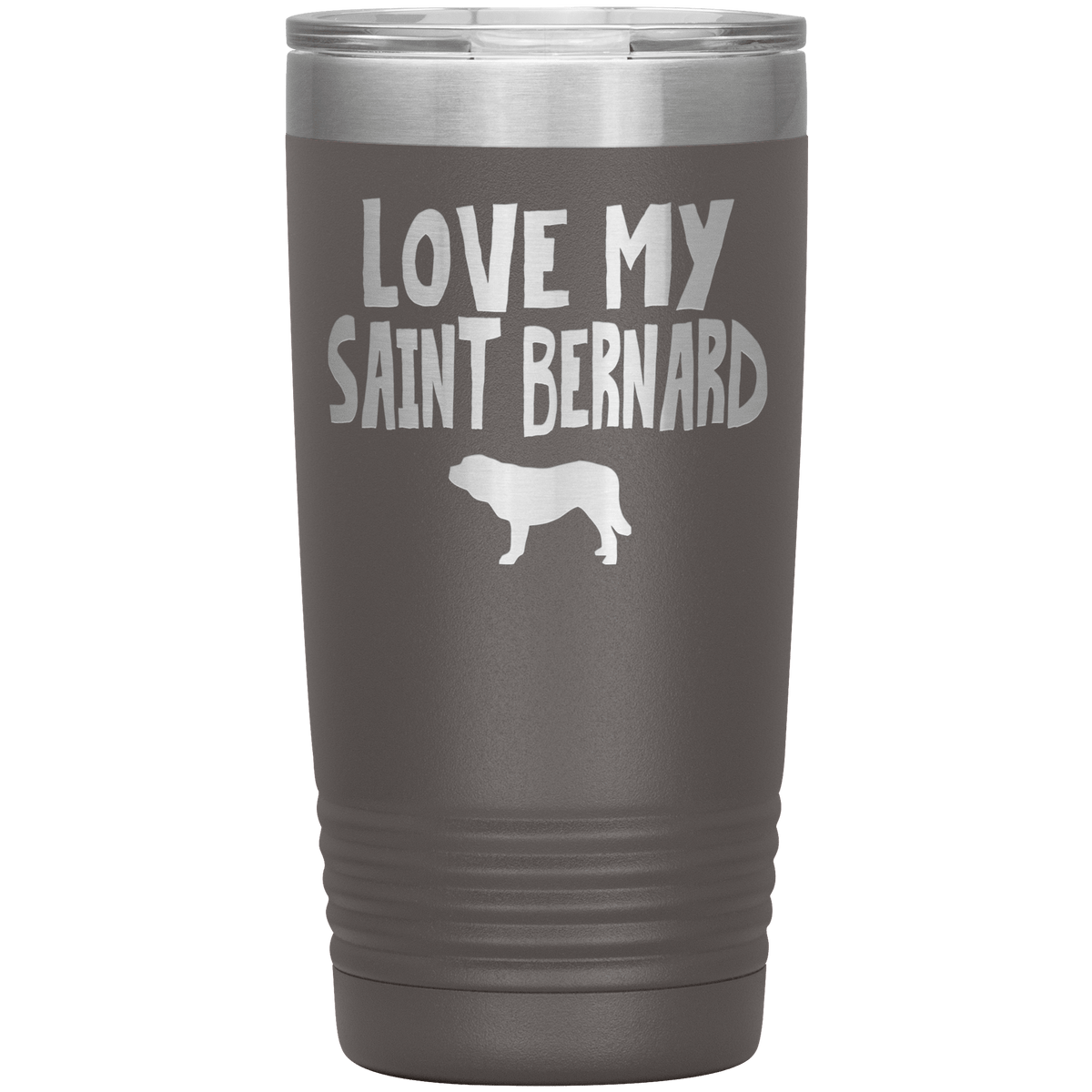 Love My Saint Bernard  20 Oz Vacuum Tumbler Tumblers Pewter