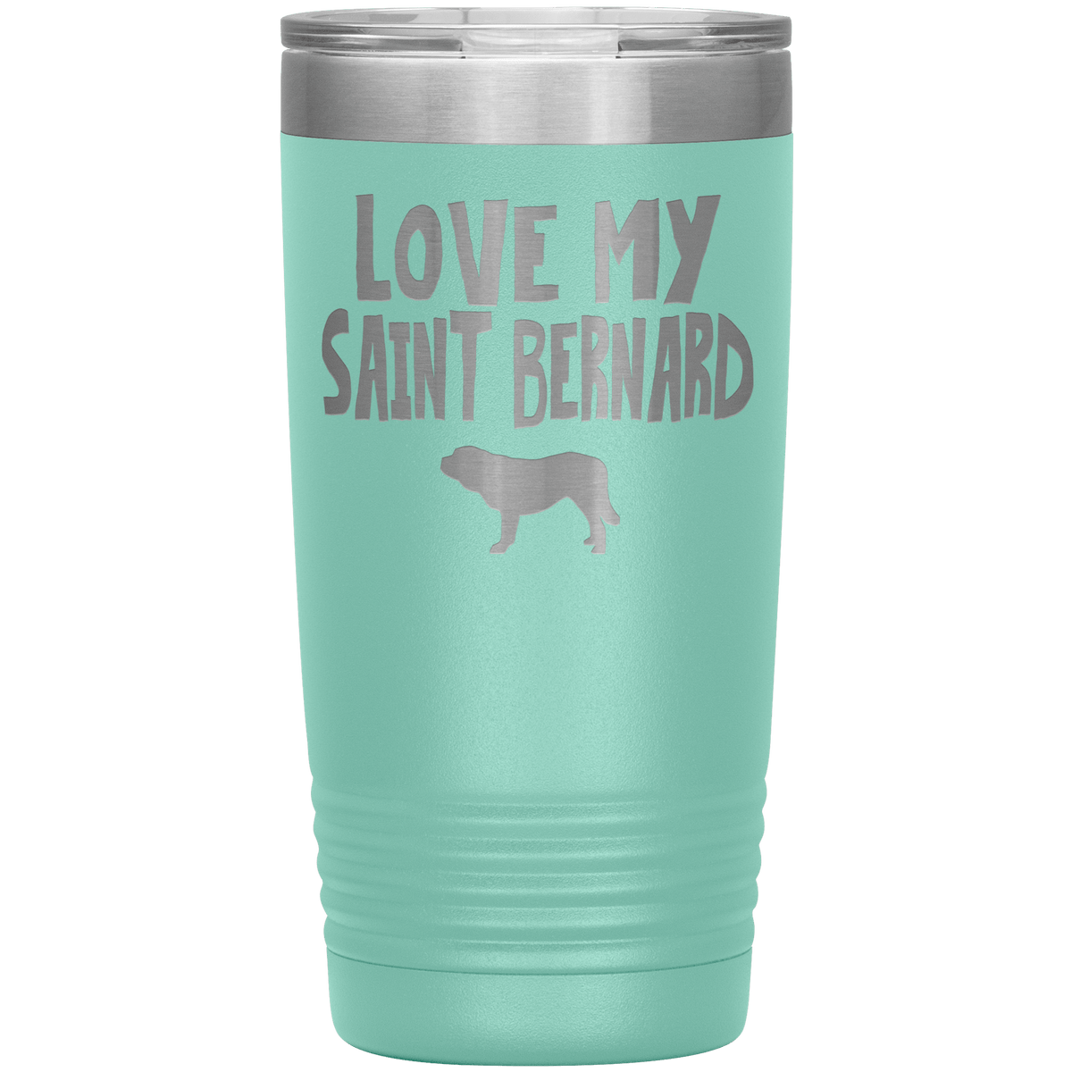 Love My Saint Bernard  20 Oz Vacuum Tumbler Tumblers Teal