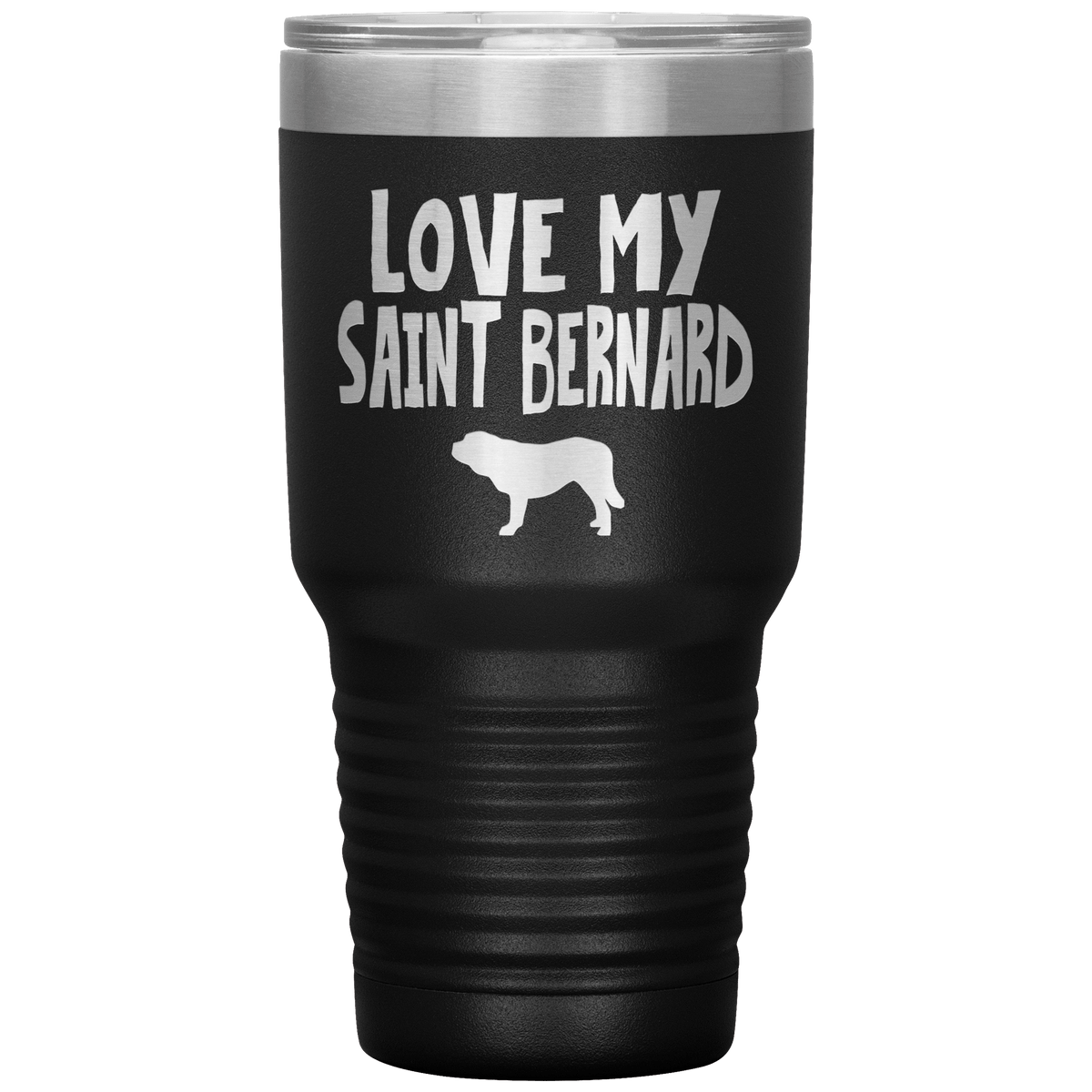 Love My Saint Bernard 30 Oz Vacuum Tumbler Tumblers Black