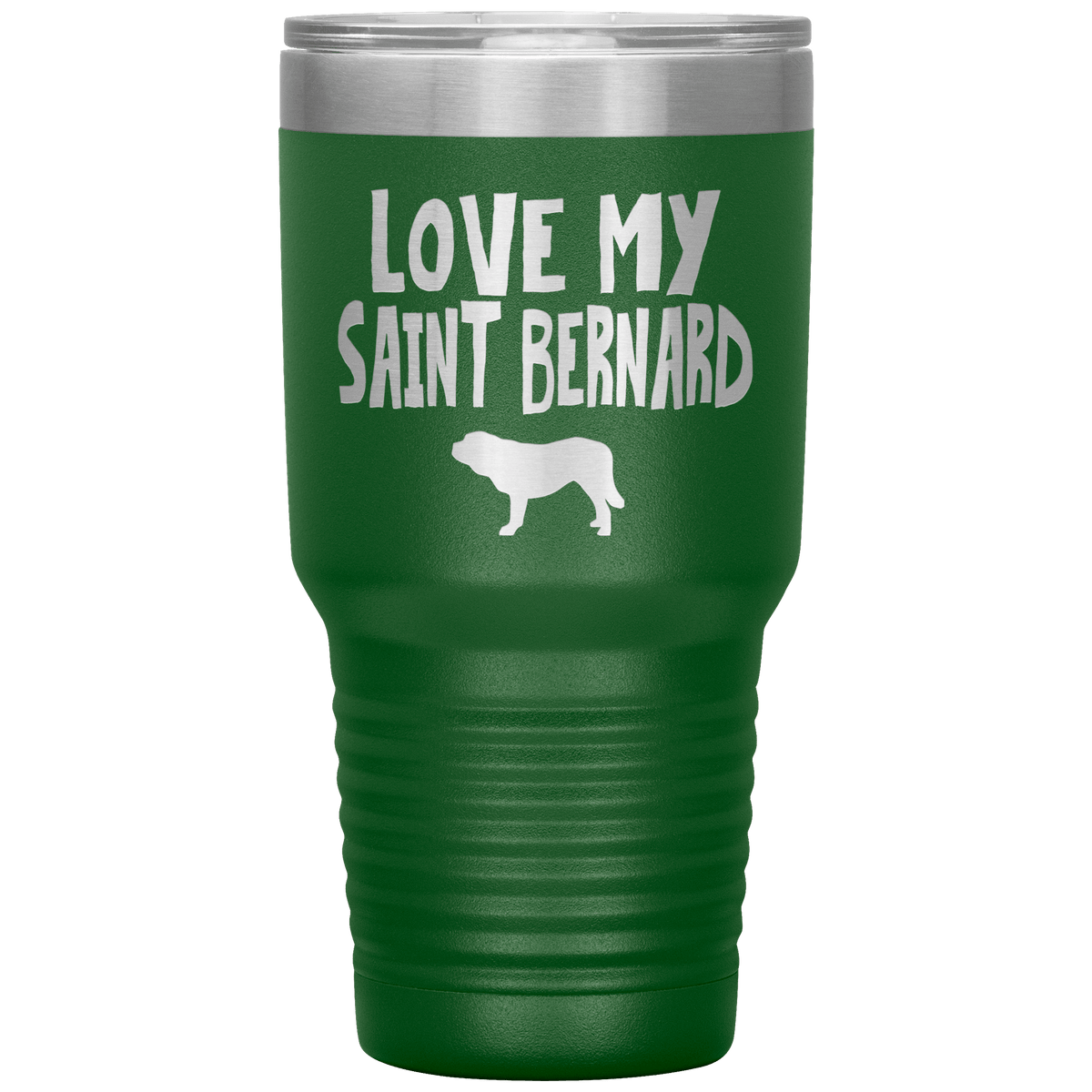 Love My Saint Bernard 30 Oz Vacuum Tumbler Tumblers Green