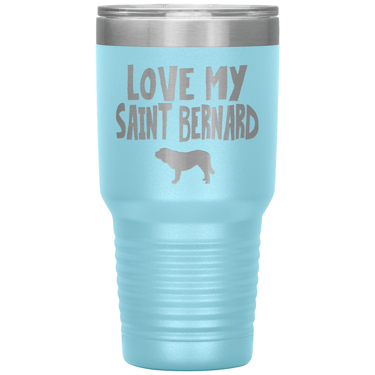 Love My Saint Bernard 30 Oz Vacuum Tumbler Tumblers Light Blue