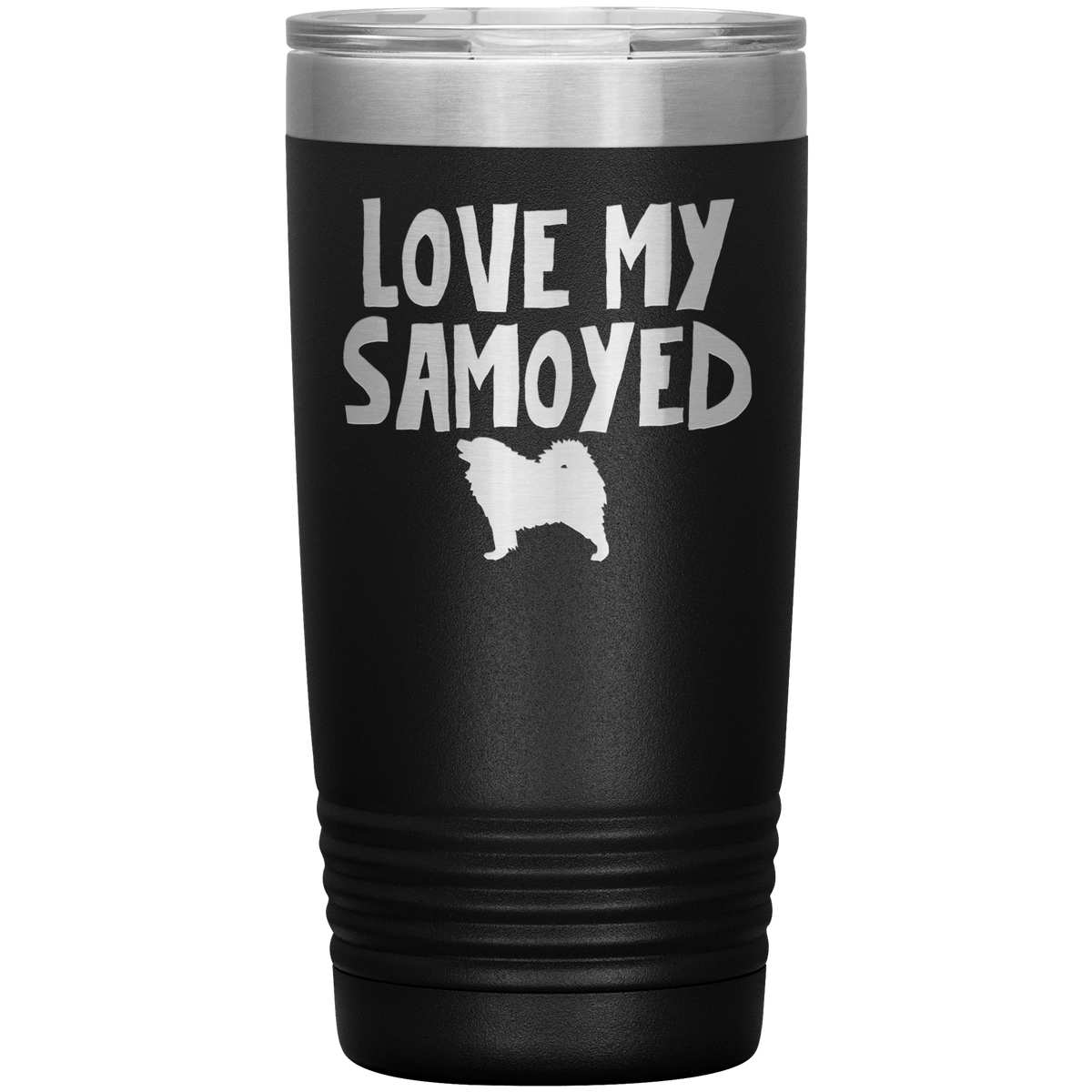 Love My Samoyed 20 Oz Vacuum Tumbler Tumblers Black