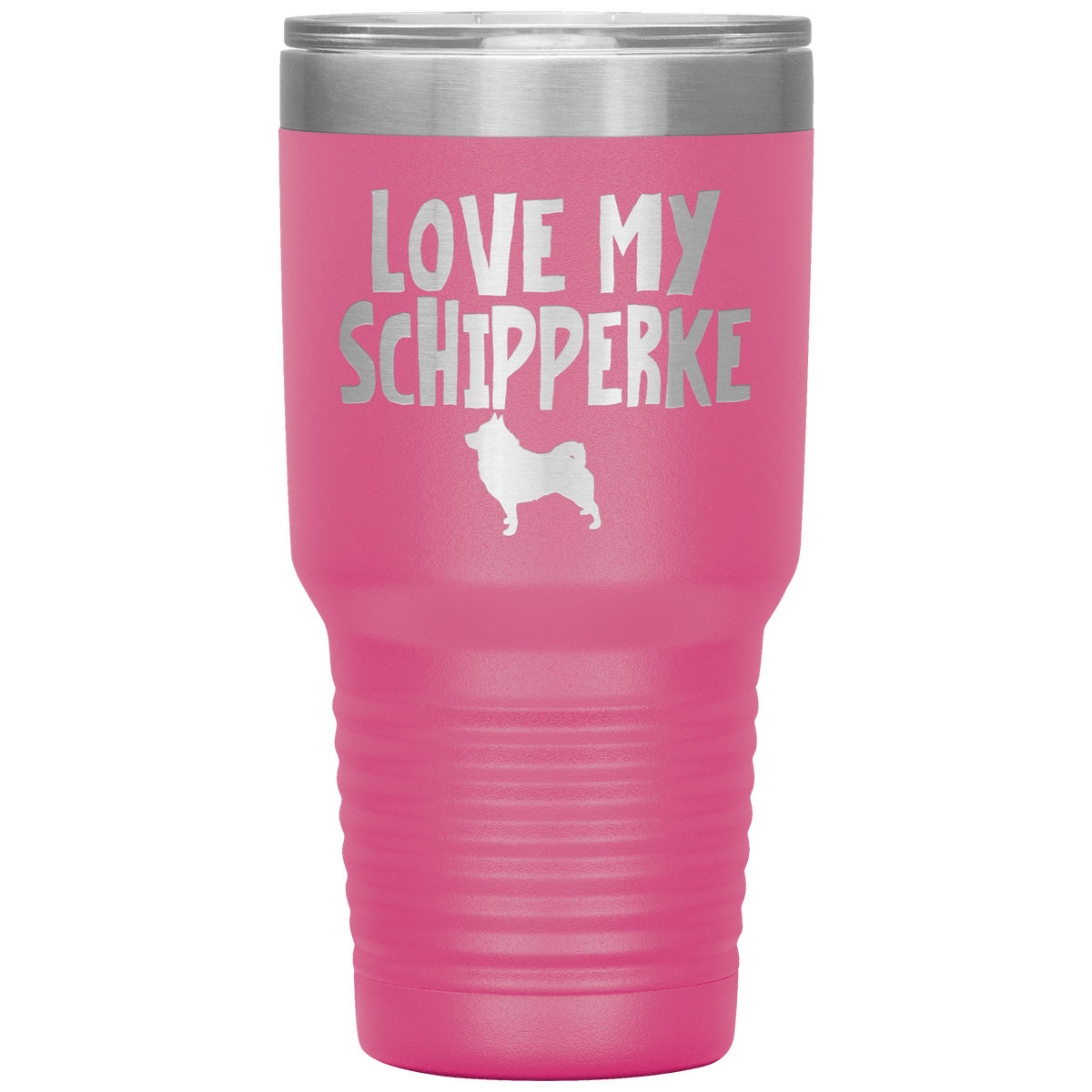 Love My Schipperke 30 Oz Vacuum Tumbler Tumblers Pink