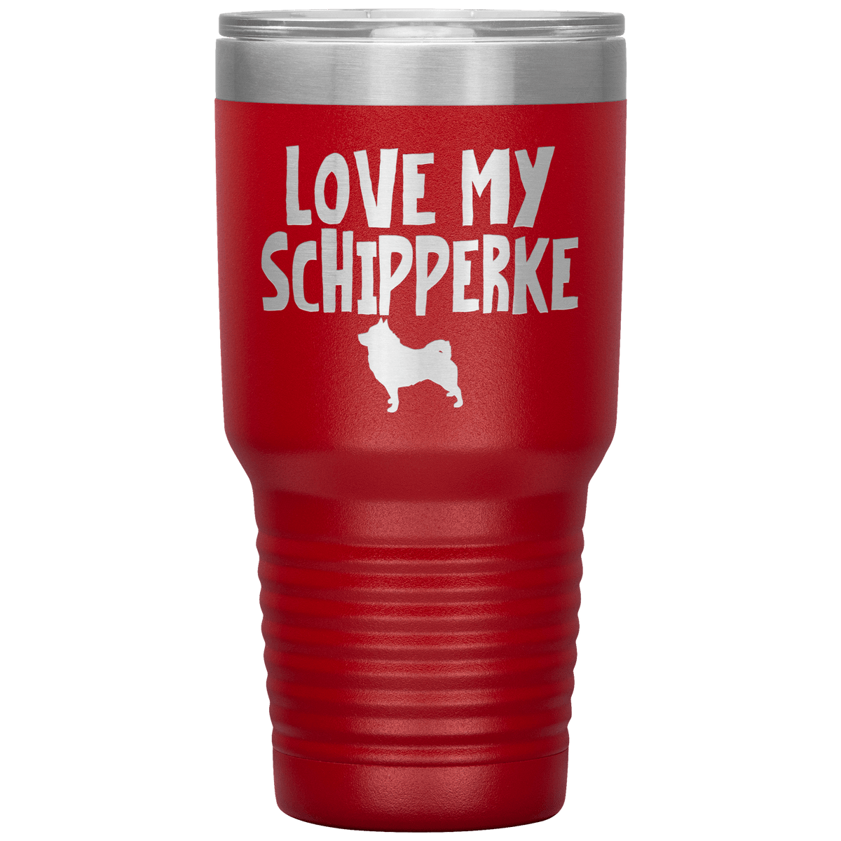 Love My Schipperke 30 Oz Vacuum Tumbler Tumblers Red