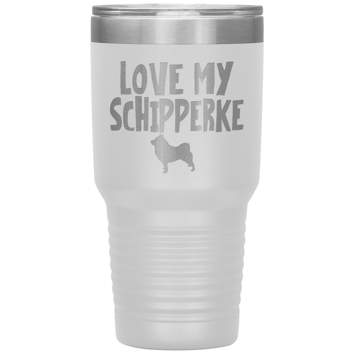Love My Schipperke 30 Oz Vacuum Tumbler Tumblers White