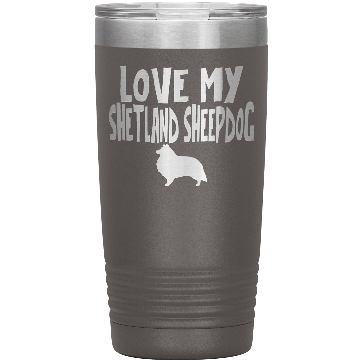 Love My Shetland Sheepdog  20 Oz Vacuum Tumbler Tumblers Pewter