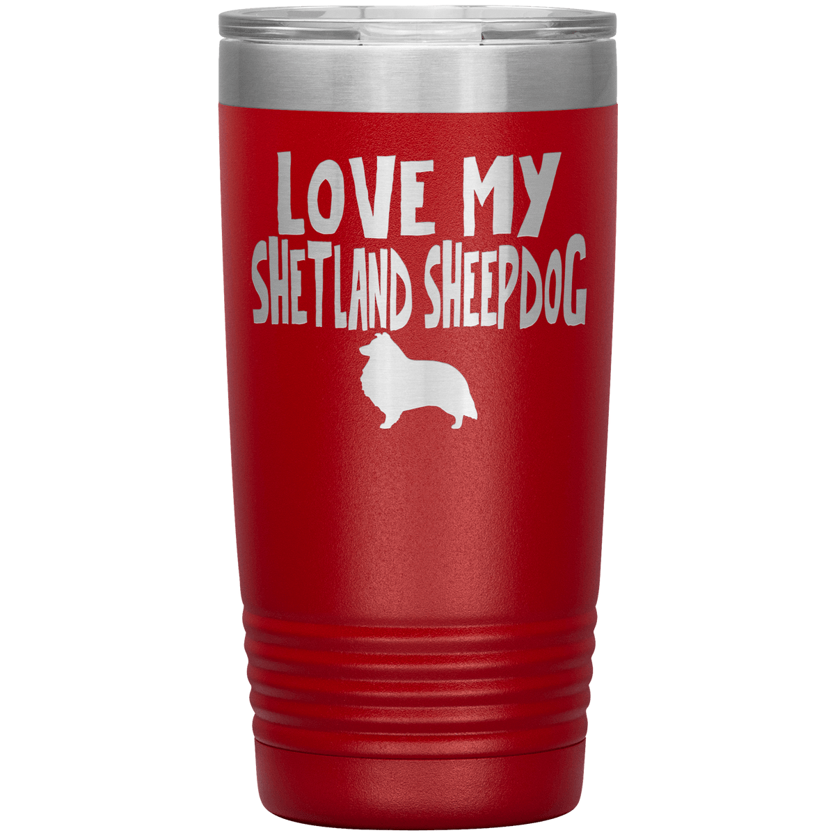 Love My Shetland Sheepdog  20 Oz Vacuum Tumbler Tumblers Red