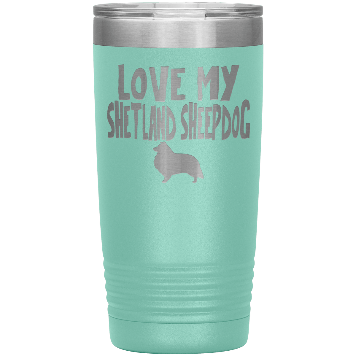 Love My Shetland Sheepdog  20 Oz Vacuum Tumbler Tumblers Teal