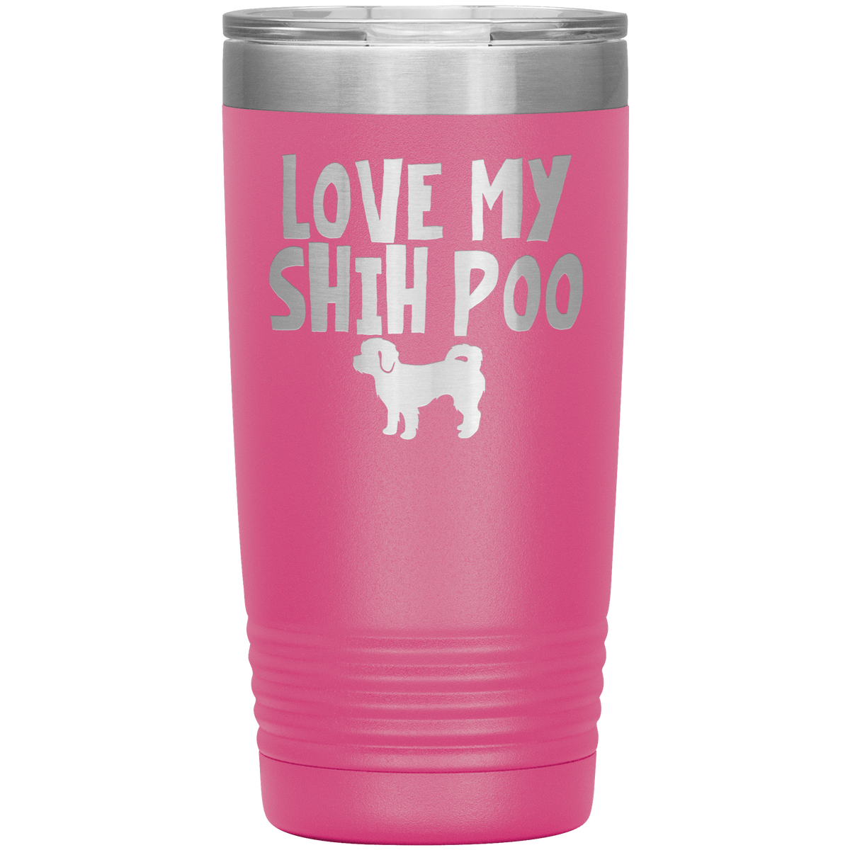 Love My Shih Poo 20 Oz Vacuum Tumbler Tumblers Pink
