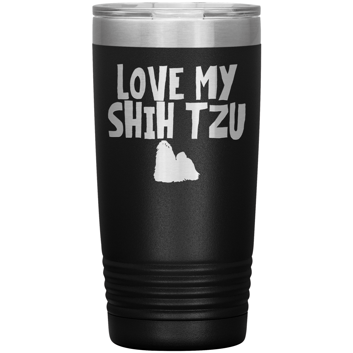 Love My Shih Tzu 20 Oz Vacuum Tumbler Tumblers Black