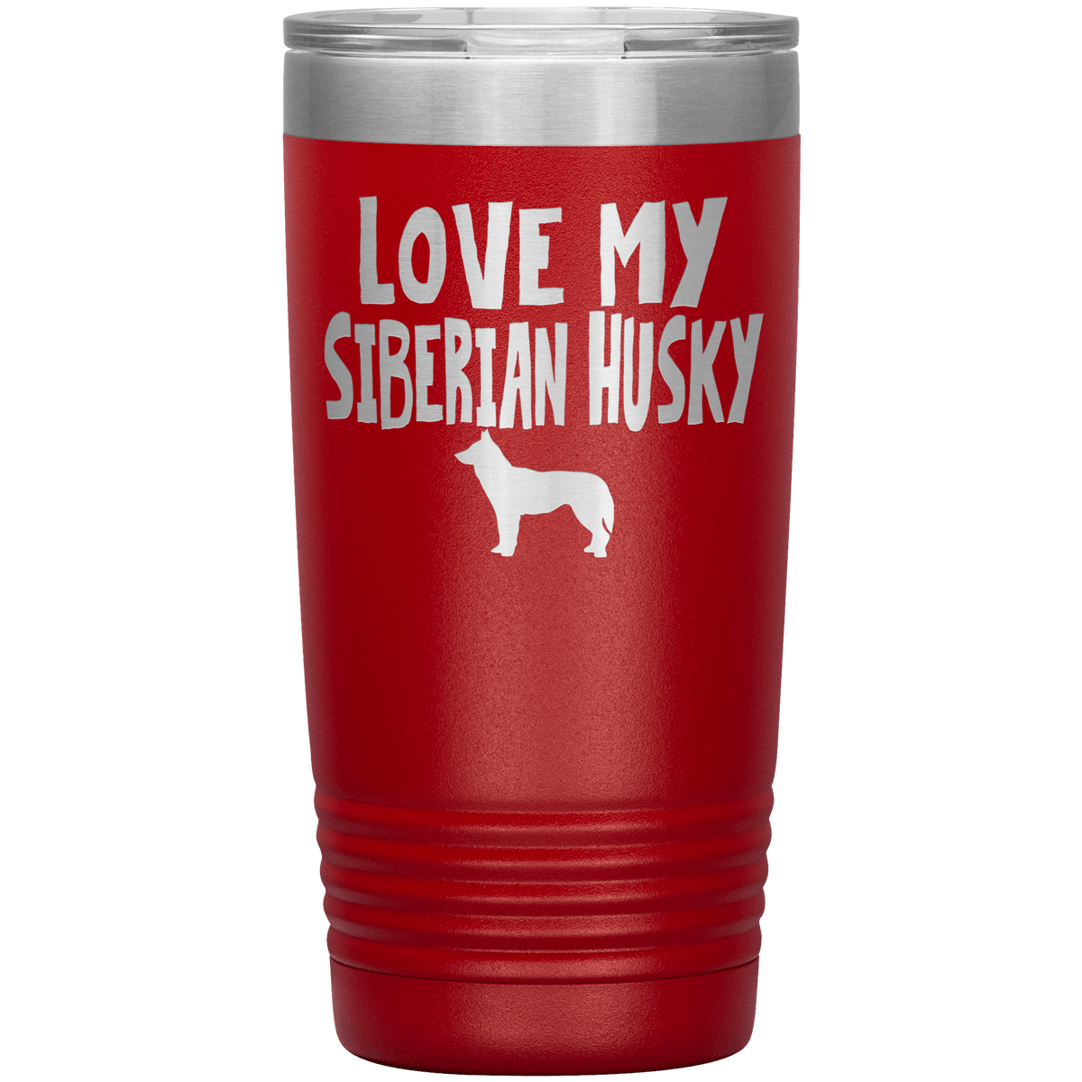 Love My Siberian Husky 20 Oz Vacuum Tumbler Tumblers Red